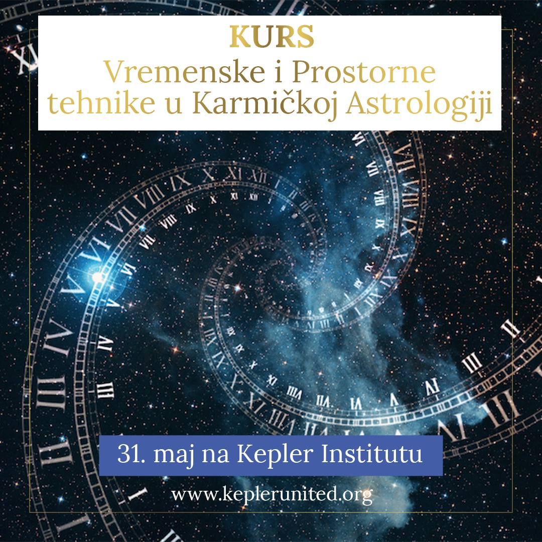 Kurs: Vremenske i Prostorne tehnike u Karmičkoj Astrologiji