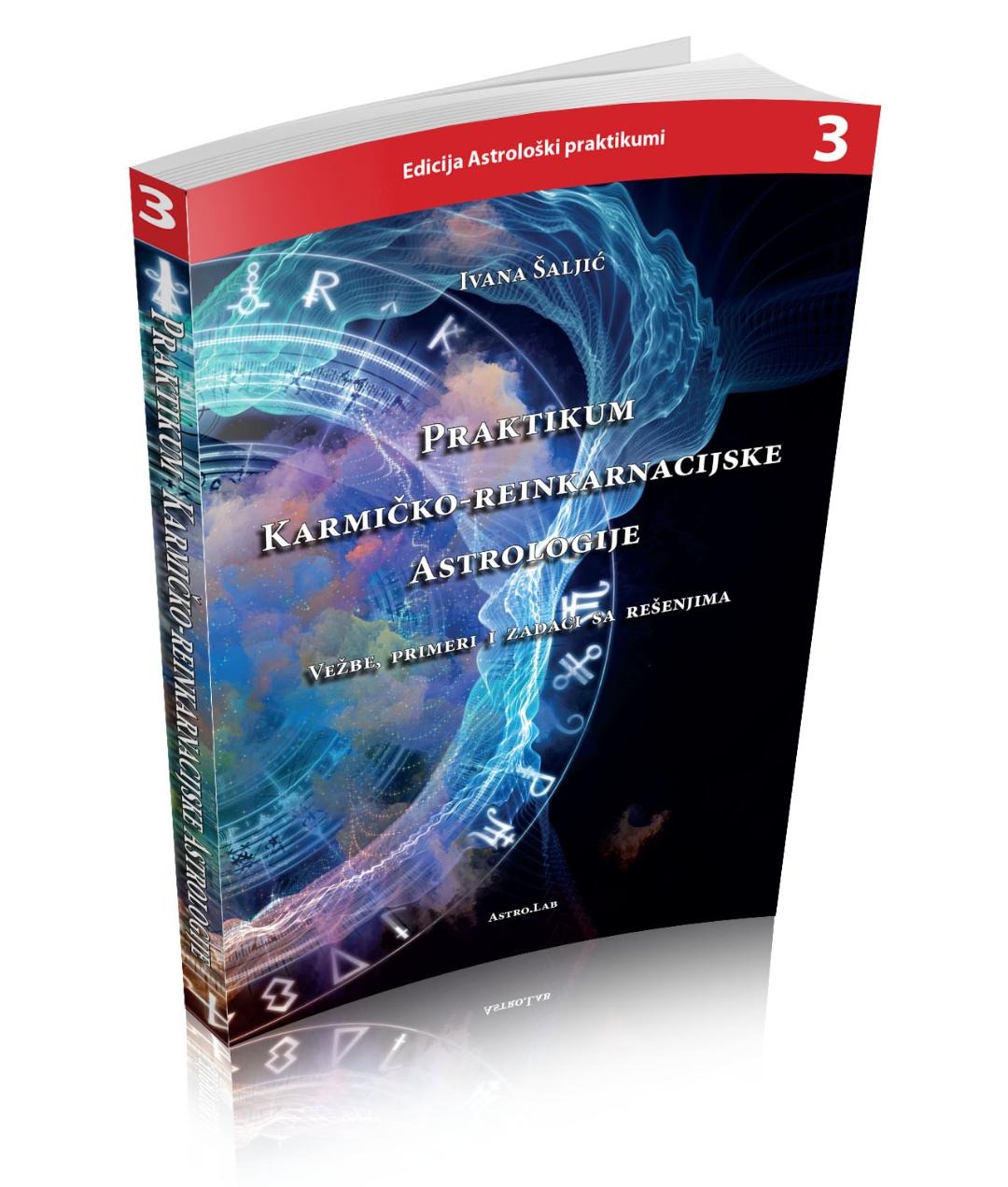 Knjiga: Praktikum Karmičko-Reinkarnacijske Astrologije